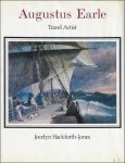 Jocelyn Hackforth-Jones - AUGUSTUS EARLE : TRAVEL ARTIST : Paintings and Drawings in the Rex Nan Kivell collection, National Library of Australia.