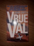 Smith, John - Vrije val