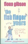 Auteur: Fiona Gibson - The Fish Finger Years