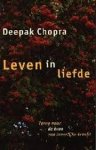 Chopra, Deepak - Leven in liefde