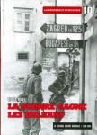 Collectif - 1940-1941 LA GUERRE GAGNE LES BALKANS - Tome 10 - La Résistance s'Organise