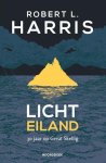Robert Harris - Lichteiland 30 jaar op Great Skellig