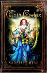 Drew, Sarah - Gaia Codex Drew, Sarah - Gaia Codex