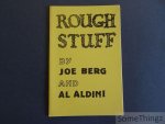 Joe Berg and Al Aldini. - Rough Stuff.
