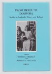 Yedida K Stillman - From Iberia to diaspora : studies in Sephardic history and culture