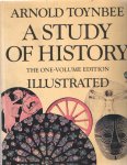 Toynbee, Arnold - A study of history. Abridgement by the author and Jane Caplan