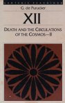 Gottfried de Purucker - Death and the Circulations of the Cosmos 2 Gottfried de Purucker - Death and the Circulations of the Cosmos 2
