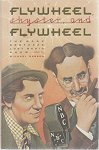  - Flywheel, Shyster and Flywheel