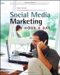 Evans, Dave - Social Media Marketing. An Hour a Day