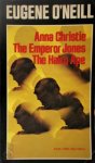 Eugene O'Neill - Anna Christie / The Emperor Jones / The Hairy Ape