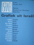 Hammacher - van de Brande, R. Elisheva Cohen tekst - Grafiek uit Israël   Arikha, Be éri Ben Shaul, Firschein,, Gross, Lehmann, Moreh, Rikman, Rothman,Smilanski, Tumarkin , Yordan