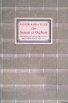 Rilke, Rainer Maria - Die Sonette an Orpheus