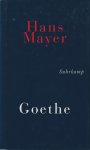 Mayer, Hans - Goethe