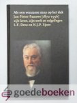 Dros en N.J.P. Sjoer, L.F. - Als een eenzame mus op het dak --- Jan Pieter Paauwe (1872-1956) zijn leven, zijn wek en volgelingen