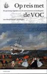 M.L. Barend-Van Haeften, Els van Eyck van Heslinga - Op reis met de VOC