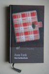 Anne Frank - ACHTERHUIS  dagboekbrieven 12 juni 1942 - 1 augustus 1944  Samengesteld door Otto Frank en Mirjam Pressler