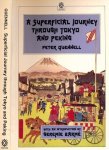Quennell, Peter. - A Superficial Journey Through Tokyo And Peking.