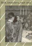 LIESEL, NIKOLAUS - Bidt Broeders met ons. Liturgieën der Oosterse kerken in beeld - met historische en liturgische toelichting