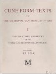 Spar, Ira, ed. - Cuneiform Texts in The Metropolitan Museum of Art. Volume I: Tablets, Cones, and Bricks of the Third and Second Millennia B.C.