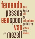 Fernando Pessoa - Een Spoor Van Mezelf