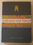  - Schrijvers over Mahler Standaard editie