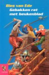 Ede, Bies van - Gebakken rat met beukenblad