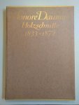 Daumier, Honoré / Eduard Fuchs - Daumier, Honoré; Holzschnitte 1833 - 1872; herausgegeben von Eduard Fuchs