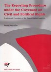Boerefijn, Ineke. - The Reporting procedure under the Covenant on Civil and Human Rights : practice and Procedures of the Human Rights Committee.