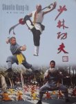 Feng Yongchen. / Shi Yongxin - Shaolin Kung-fu