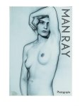 Man Ray - Photographs