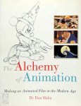 Hahn, Don - The Alchemy of Animation Making an Animated Film in the Modern Age