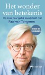 Marc van Dijk-Paul van Tongeren - (1) Het Wonder Van Betekenis