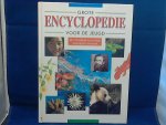 Robin Kerrol/Dixon/Twist/Walpole en Stidworthy - Grote Encyclopedie voor de jeugd/ het uitgebreide naslagwerk voor thuis en op school