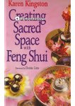 Karen Kingston - Creating Sacred Space with Feng Shui