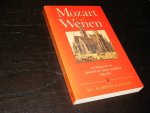 Howard Chandler Robbins Landon - Mozart en Wenen, met fragmenten uit Johann Pezzls Schets van Wenen (1786-1790)