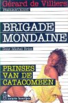 Brice, Michel - Prinses van de catacomben