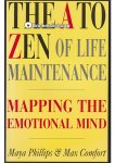 Max Comfort,Maya Philips - The A to Zen of Life Maintenance Max Comfort,Maya Philips - The A to Zen of Life Maintenance