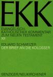 Schweizer E. - Der Brief an die Kolosser (Evangelisch-Katholischer Kommentar zum Neuen Testament)