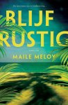 Maile Meloy - Blijf rustig