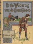 Maximiliaan Kern ( B. Knoop) - In de Wildernis van de Gran Ghago