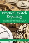Donald de Carle - Practical Watch Repairing Donald de Carle - Practical Watch Repairing