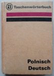 Jakowczyk Ladislaus Reinholz Wilhelm - Taschenwörterbuch Polnisch Deutsch