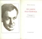Piontek, Heinz .. Vertaling en Voorwoord van Ruth Wolf  met Illustraties van Hans Schweizer - De Jaren Halverwege