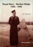 Geldhof, J - Royal Navy Section Belge 1940-1945 in Focus