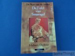 Hubert Dethier. - De beet van de adder. Deel 3: De tafel van smaragd. Filosofieën van de Eros en het Goudland.
