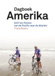 Frans Bevers - Dagboek Amerika 6231 kilometer fietsen van de Pacific naar de Atlantic