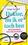 Rutger Verhoeff - Dokter, nu ik er toch ben