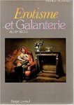 Boussel, Patrice. - Erotisme et Galanterie