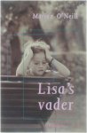 Marian O'Neill - Lisa's vader : roman