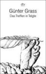 Günter Grass - Das Treffen in Telgte
